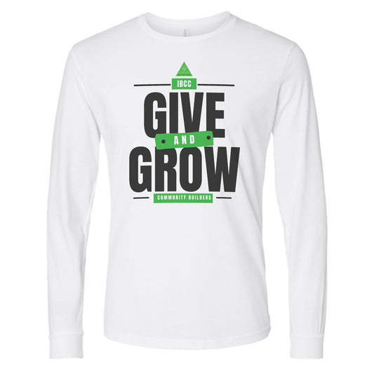 Give and Grow Long Sleeve